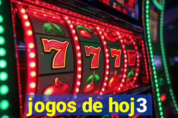 jogos de hoj3