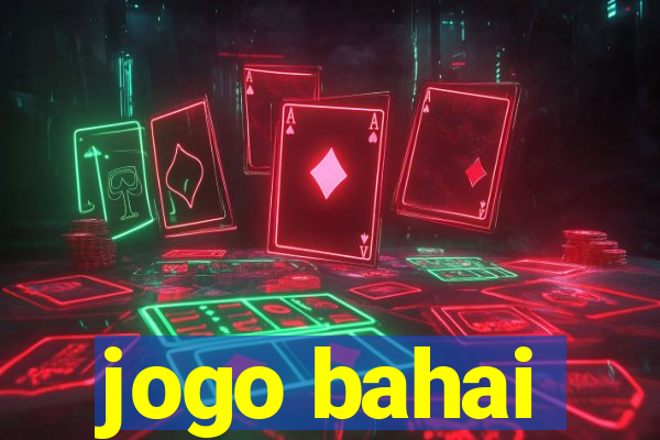 jogo bahai