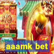 aaamk bet