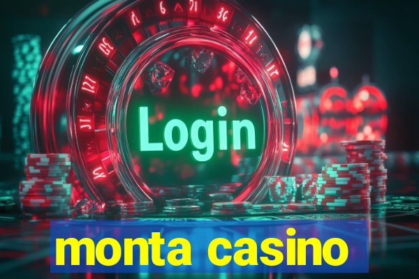 monta casino