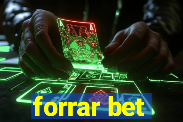 forrar bet