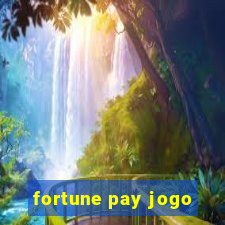 fortune pay jogo