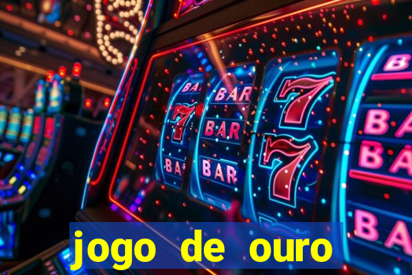 jogo de ouro tabela visitante