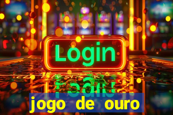 jogo de ouro tabela visitante