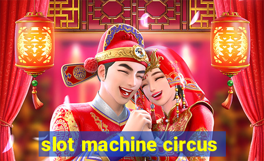 slot machine circus