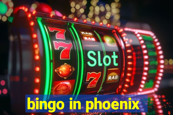 bingo in phoenix