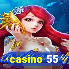 casino 55