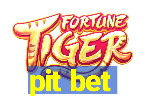 pit bet