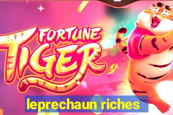 leprechaun riches