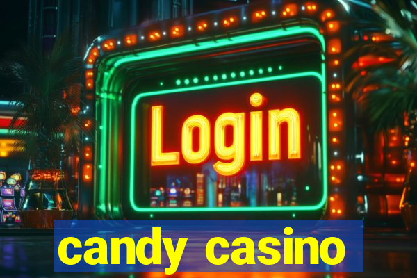 candy casino