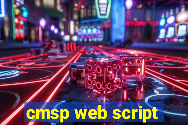 cmsp web script