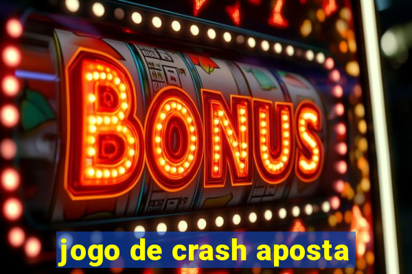 jogo de crash aposta