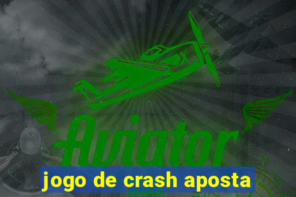 jogo de crash aposta