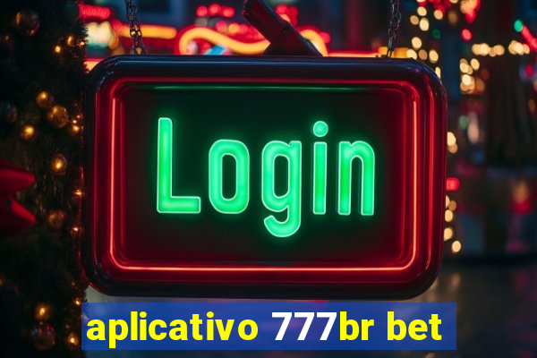 aplicativo 777br bet