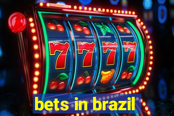 bets in brazil