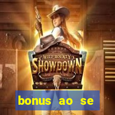 bonus ao se cadastrar sem deposito