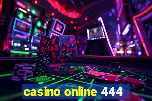 casino online 444