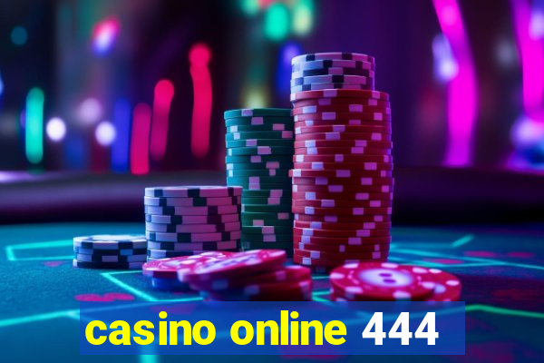 casino online 444