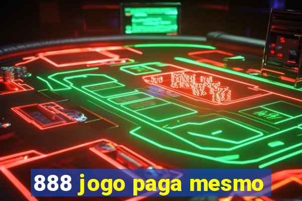 888 jogo paga mesmo