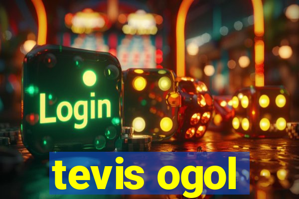 tevis ogol