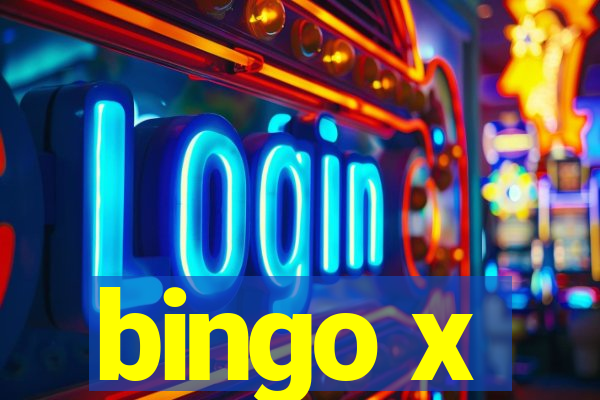 bingo x