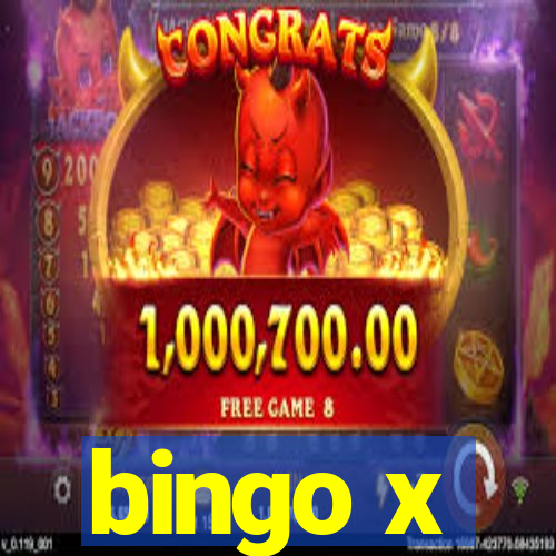 bingo x