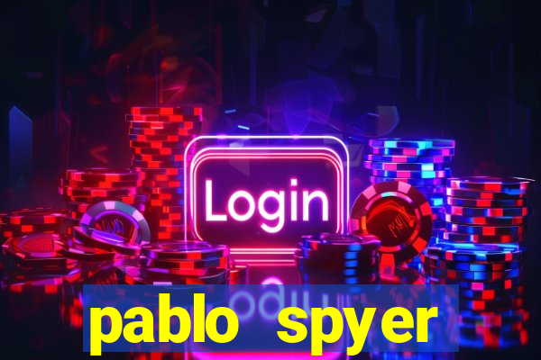 pablo spyer namorada atual