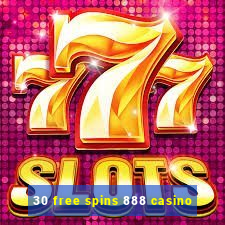 30 free spins 888 casino