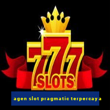 agen slot pragmatic terpercaya