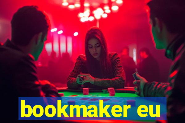 bookmaker eu