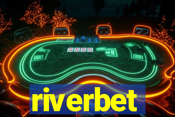 riverbet