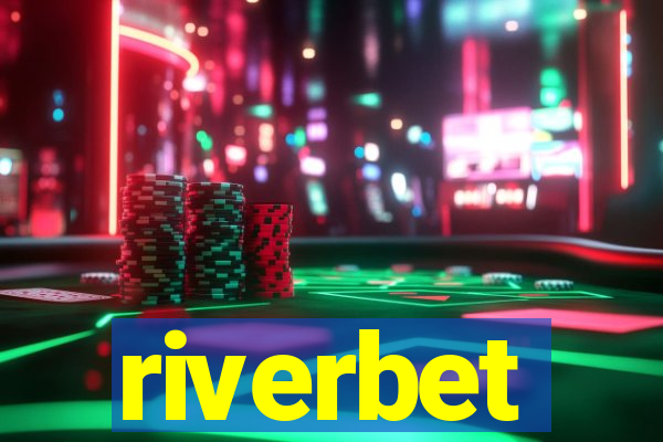 riverbet