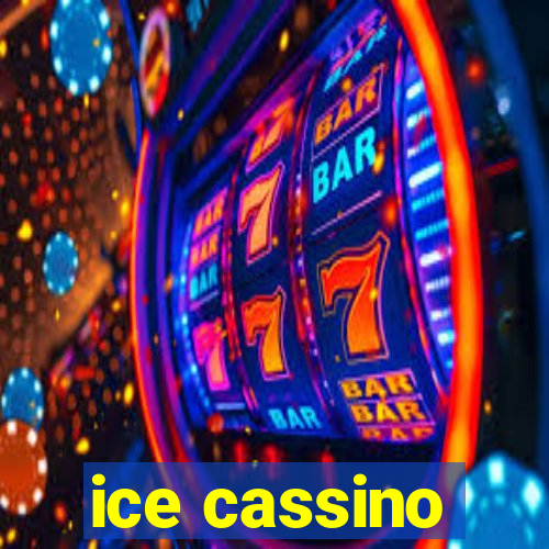 ice cassino