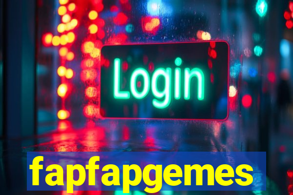 fapfapgemes