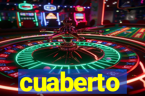 cuaberto