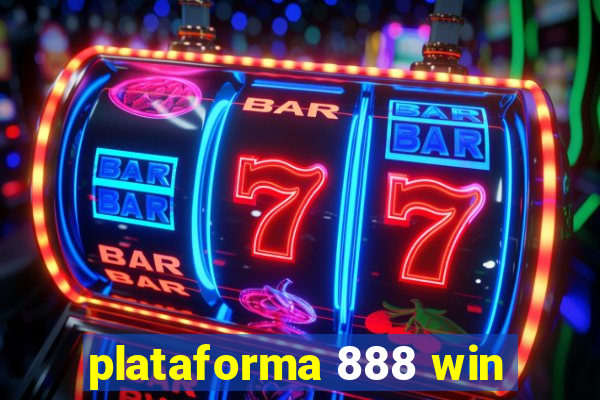 plataforma 888 win