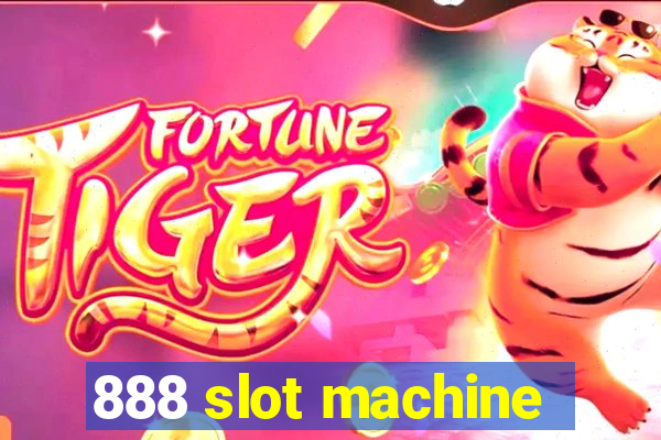 888 slot machine