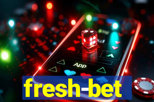 fresh-bet