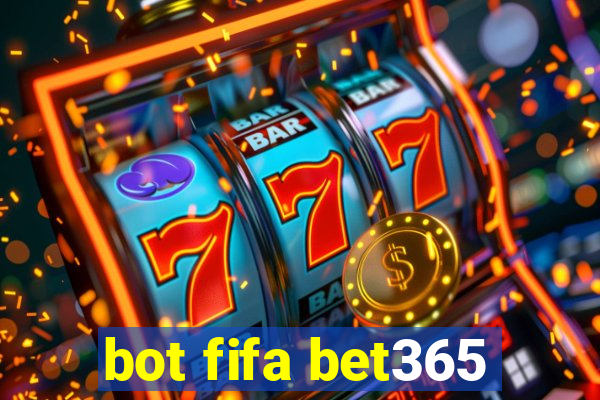 bot fifa bet365