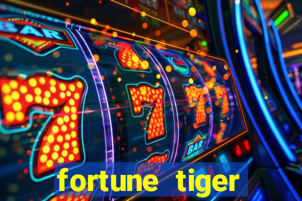 fortune tiger plataforma pagante