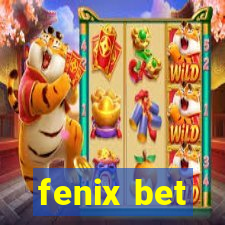 fenix bet