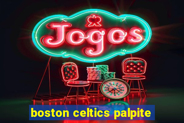 boston celtics palpite