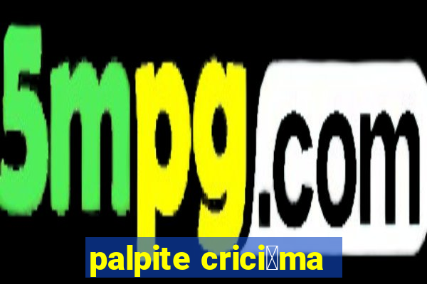 palpite crici煤ma