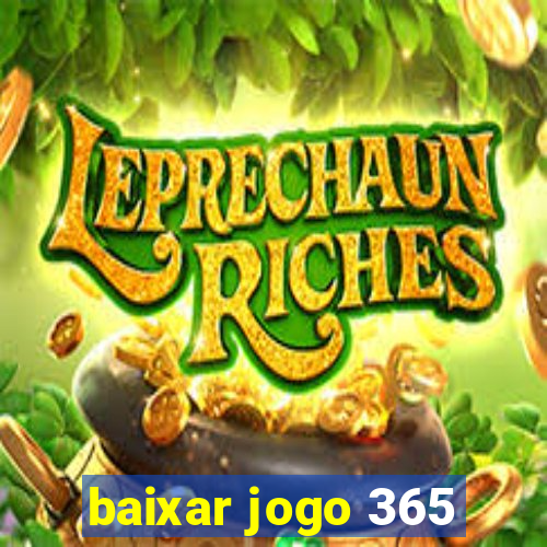 baixar jogo 365