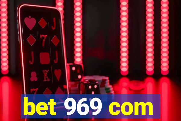 bet 969 com