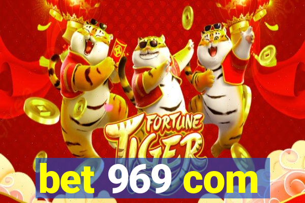 bet 969 com