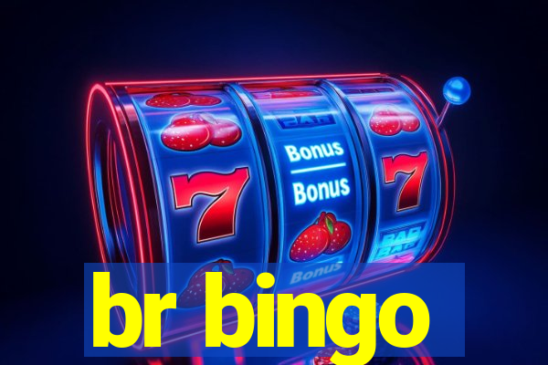 br bingo