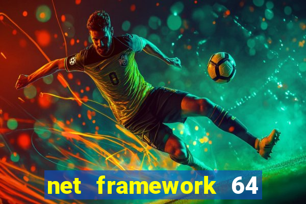 net framework 64 bit windows 7