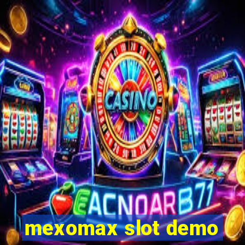 mexomax slot demo