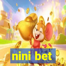 nini bet